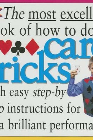 Cover of The Most Excellent Book of How to Do Card Tricks