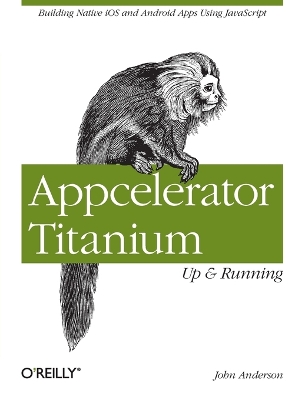 Book cover for Appcelerator Titanium: Up and Running