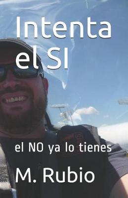 Book cover for Intenta El Si