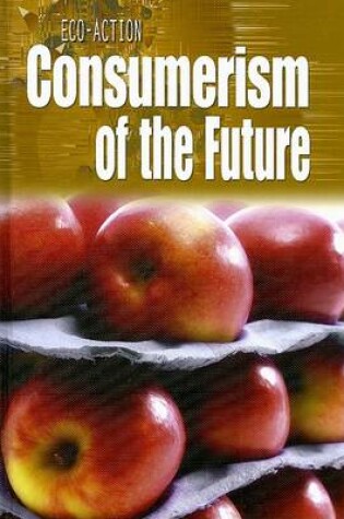 Cover of Consumerism of the Future