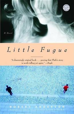 Book cover for Little Fugue: A Novel