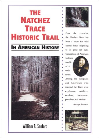 Cover of The Natchez Trace Historic Trail in American History