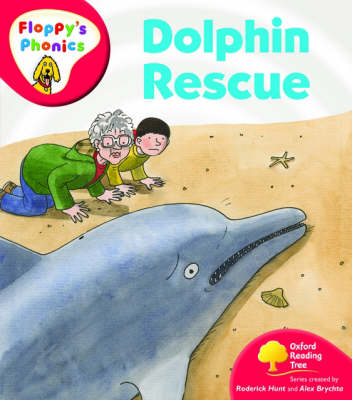 Book cover for Oxford Reading Tree: Level 4: Floppy's Phonics: Dolphin Rescue