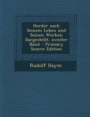 Book cover for Herder Nach Seinem Leben Und Seinen Werken Dargestellt, Zweiter Band