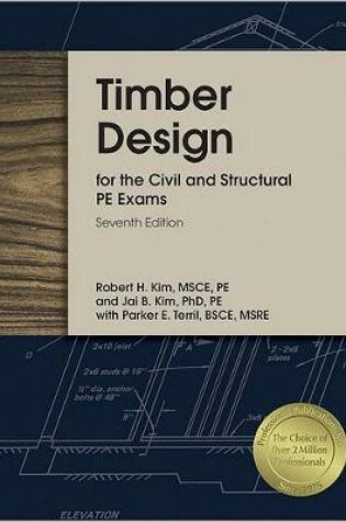 Cover of Timber Design for the Civil and Structural PE Exams