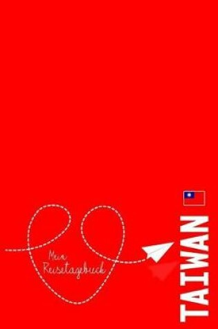 Cover of Taiwan - Mein Reisetagebuch