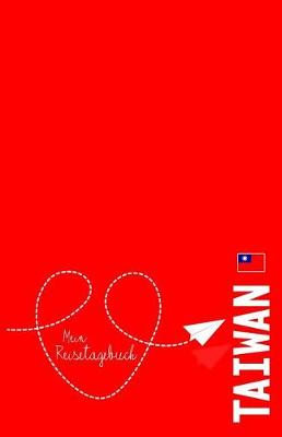 Book cover for Taiwan - Mein Reisetagebuch