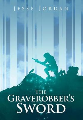 Book cover for The Graverobber's Sword