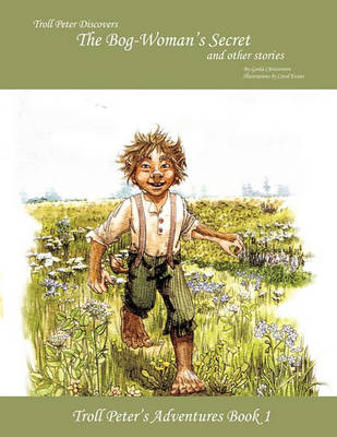 Book cover for Troll Peter Discovers the Bog-Woman's Secret and Other Stories