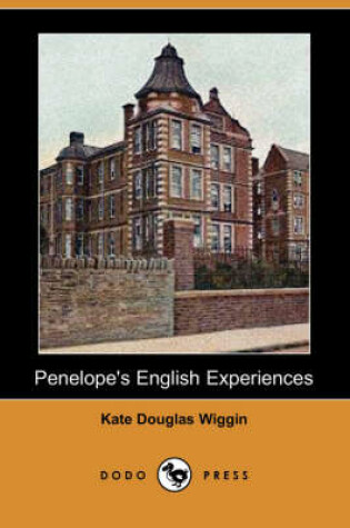 Cover of Penelope's English Experiences (Dodo Press)