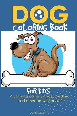 Book cover for Dog coloring book for kids
