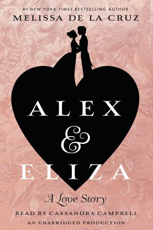 Cover of Alex and Eliza: A Love Story