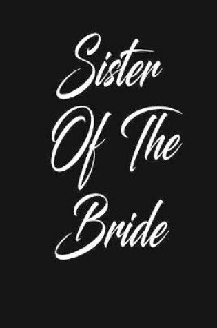 Cover of sister of the bride