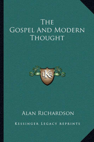 Cover of The Gospel and Modern Thought