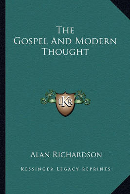 Cover of The Gospel and Modern Thought