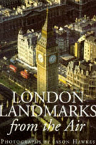 Cover of London Landmarks from the Air