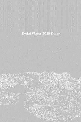 Book cover for Rydal Water 2018 Diary