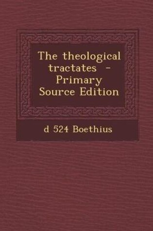 Cover of Theological Tractates