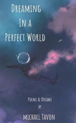 Book cover for Dreaming in a Perfect World