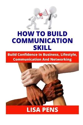 Book cover for How to Build Communication Skill