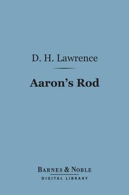 Cover of Aaron's Rod (Barnes & Noble Digital Library)