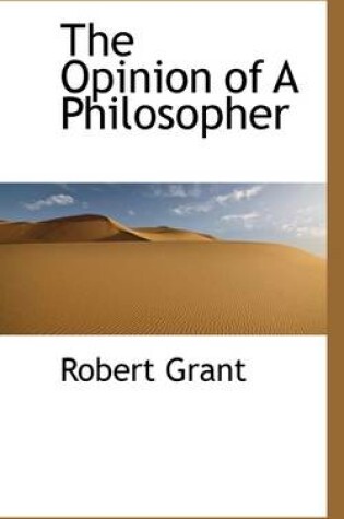 Cover of The Opinion of a Philosopher