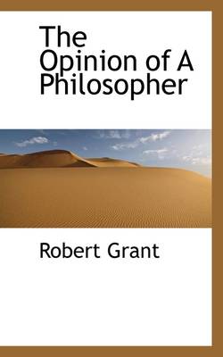 Book cover for The Opinion of a Philosopher