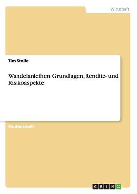 Book cover for Wandelanleihen. Grundlagen, Rendite- und Risikoaspekte