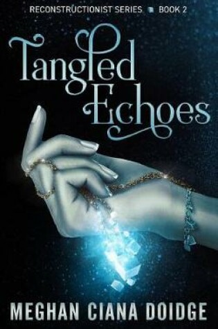 Cover of Tangled Echoes (Reconstructionist 2)