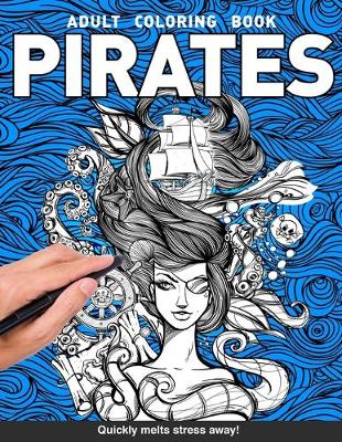 Book cover for Pirates Adults Coloring Book