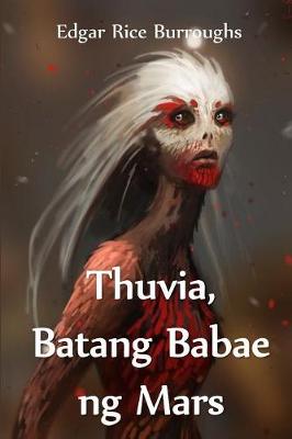 Book cover for Thuvia, Batang Babae ng Mars