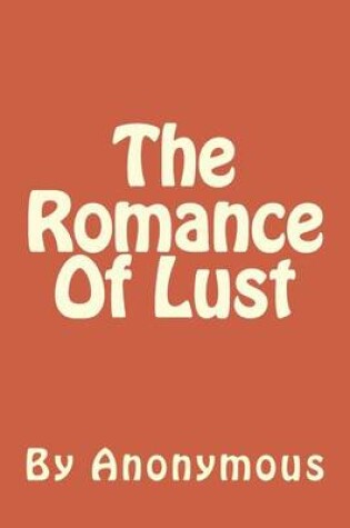 Cover of The Romance Of Lust