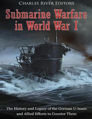 Book cover for Submarine Warfare in World War I