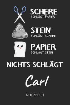 Book cover for Nichts schlagt - Carl - Notizbuch