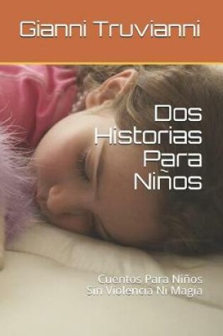 Cover of Dos Historias Para Ninos