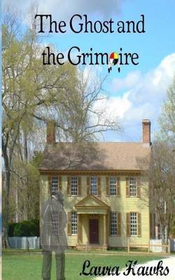 Book cover for The Ghost and the Grimoire