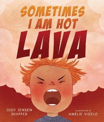 Book cover for Sometimes I Am Hot Lava