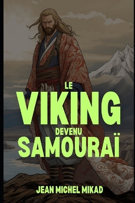 Book cover for Le viking devenu samouraï