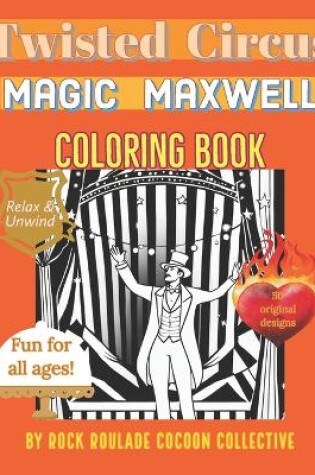 Cover of Magic Maxwell, twisted Circus