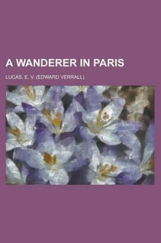 Cover of A Wanderer in Paris