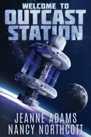 Cover of Welcome to Outcast Station