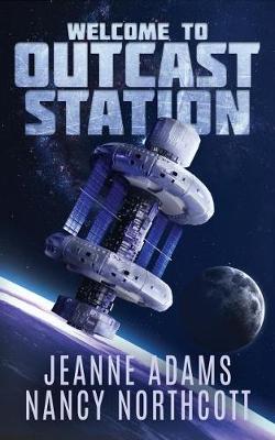 Cover of Welcome to Outcast Station