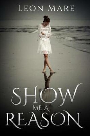 Cover of Show me a Reason