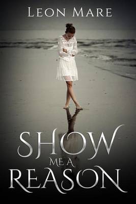 Book cover for Show me a Reason