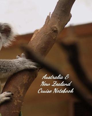 Book cover for Australia & New Zealand Cruise Notebook