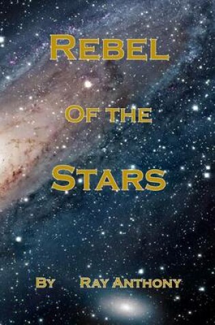 Cover of Rebel Of The Stars