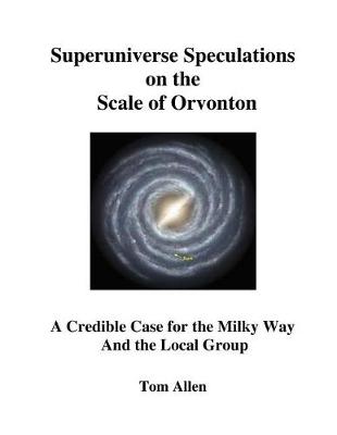 Book cover for Superuniverse Speculations on the Scale of Orvonton