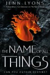 Book cover for The Name of All Things