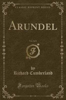 Book cover for Arundel, Vol. 2 of 2 (Classic Reprint)