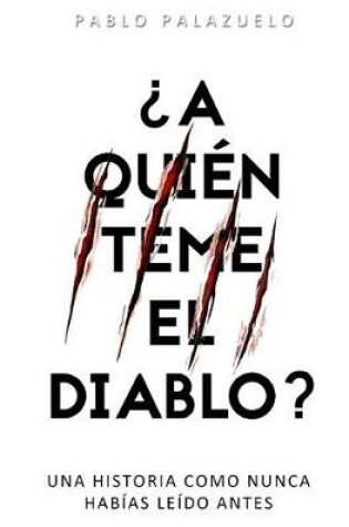 Cover of ?A quien teme el diablo?